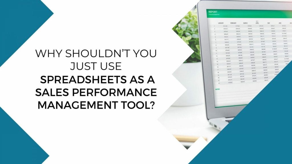 spreadsheets as a Sales Performance Management tool