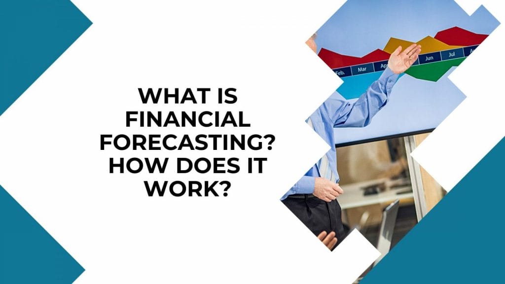 Financial forecasting