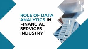 Data analytics in financial services industry