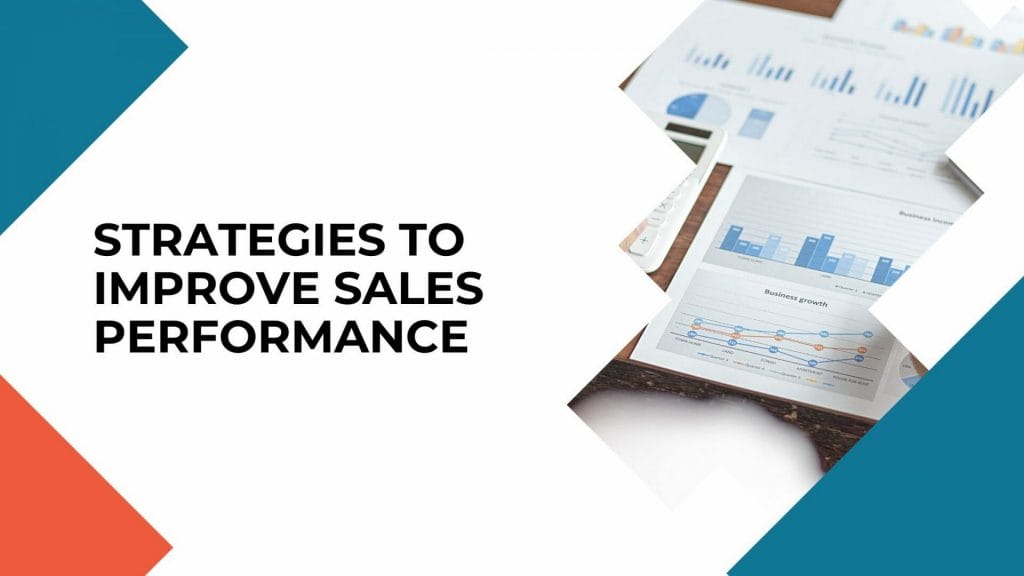 Strategies To Improve Sales Performance