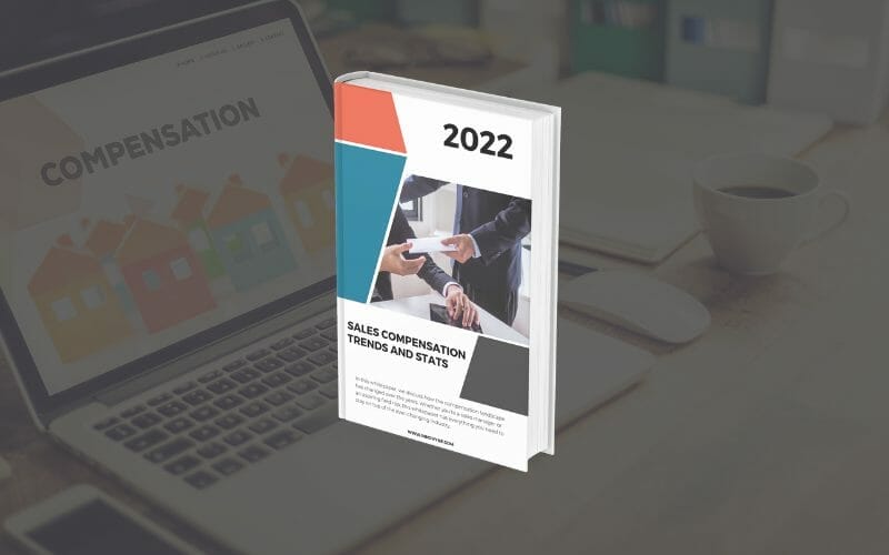 Sales compensation trends and stats in 2022 Sales compensation trends and stats in 2022