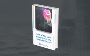Role of big data analytics in the financial sector